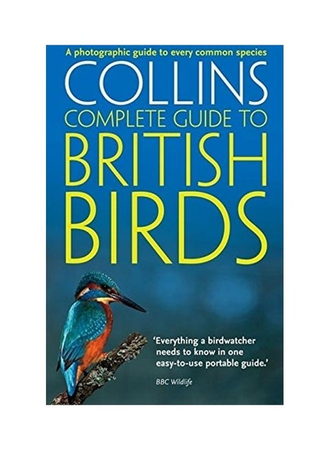 British Birds: A Photographic Guide To Every Common Species (Collins Complete Guide) Paperback English by Paul Sterry - 38544