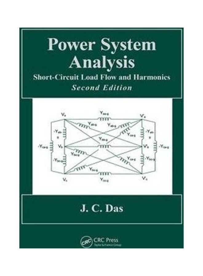 Power System Analysis: Short-Circuit Load Flow And Harmonics, Second Edition paperback english - 2019  - Image 1