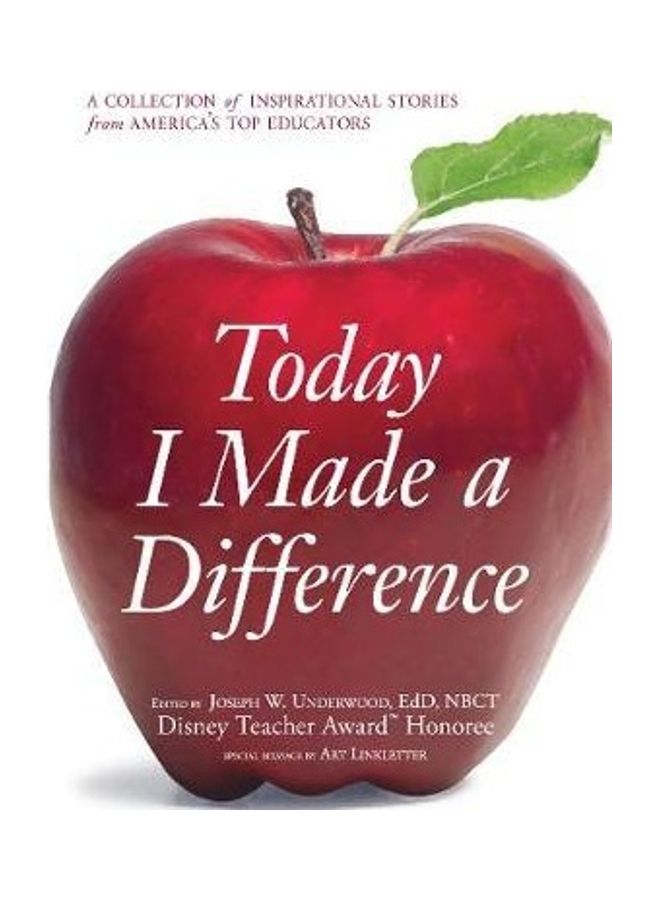 Today I Made A Difference: A Collection Of Inspirational Stories From America'S Top Educators paperback english - 2019  - Image 2