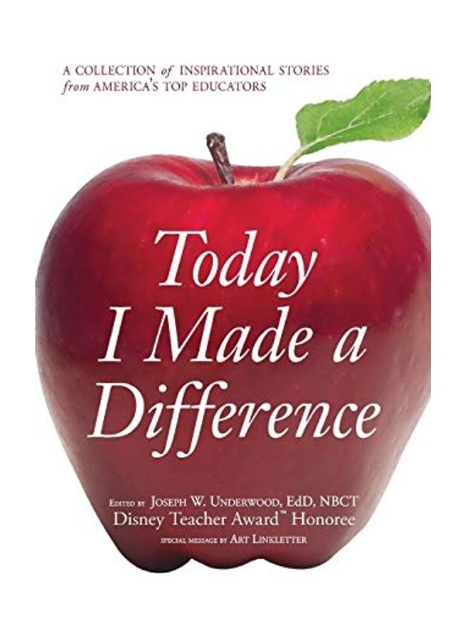 Today I Made A Difference: A Collection Of Inspirational Stories From America'S Top Educators paperback english - 2019  - Image 1