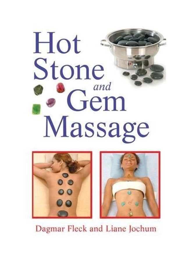 Hot Stone And Gem Massage Paperback English by Dagmar Fleck - 2019 