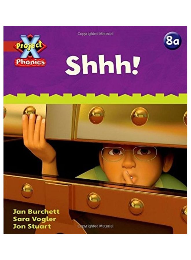 Project X: Phonics: Red 8A Shhh! Paperback English by Jan Burchett ; Burchett - 38535  - Image 1