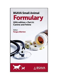 Bsava Small Animal Formulary, Part A: Canine And Feline Paperback English by Fergus Allerton - 38544