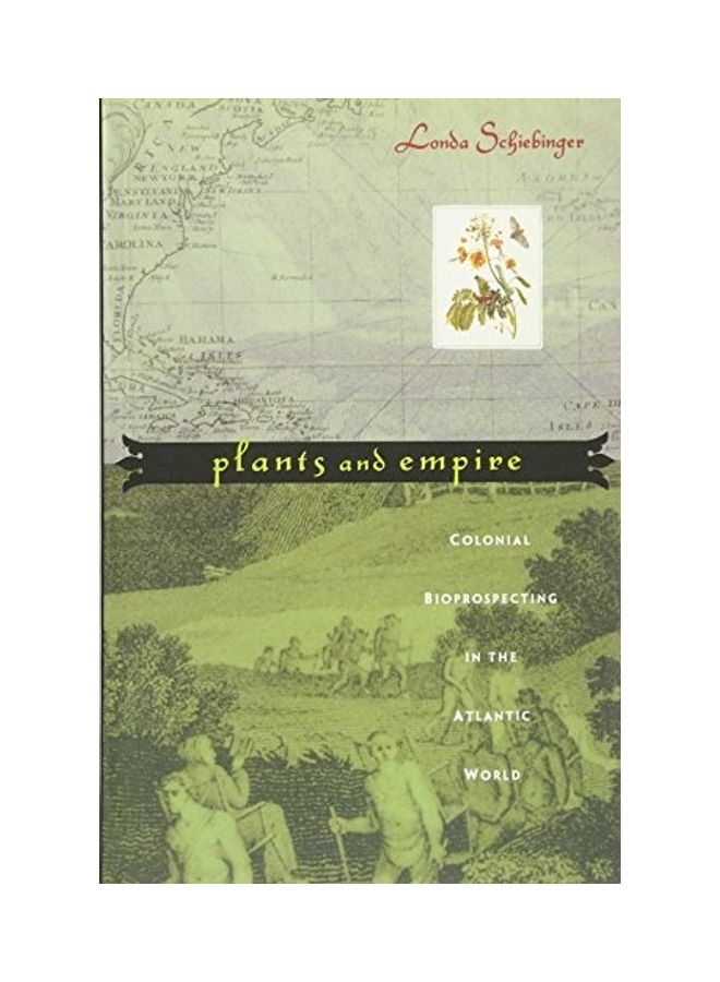 Plants and Empire: Colonial Bioprospecting in the Atlantic World paperback english - 2019  - Image 1