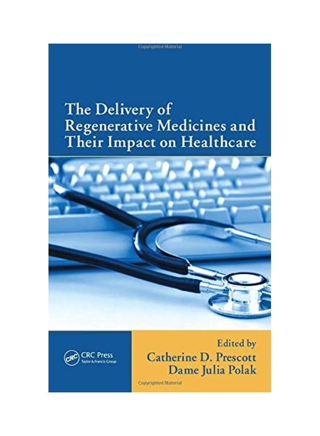 The Delivery of Regenerative Medicines and Their Impact on Healthcare paperback english - 2019 - Image 1