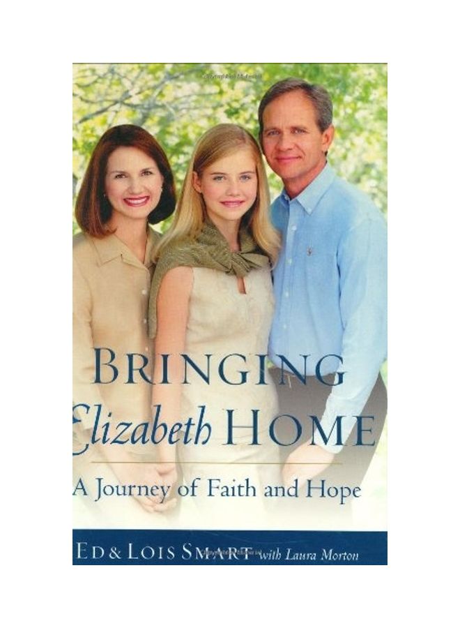 Bringing Elizabeth Home: A Journey of Faith and Hope paperback english - 2003 - Image 1