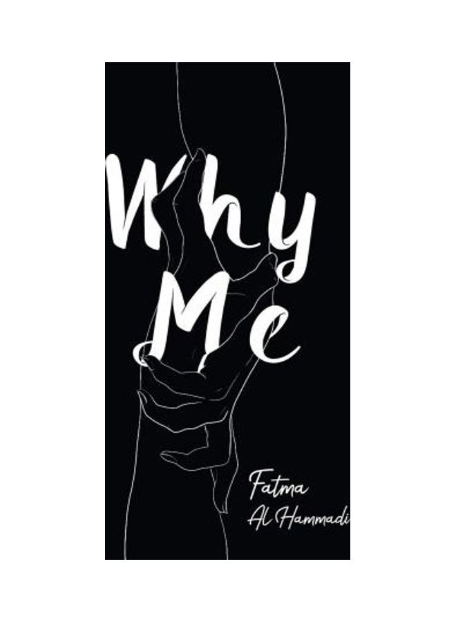 Why Me: A Journey of Getting up in a World That's Screwed Up. Paperback English by Al Hammadi, Fatma - 2019  - Image 2