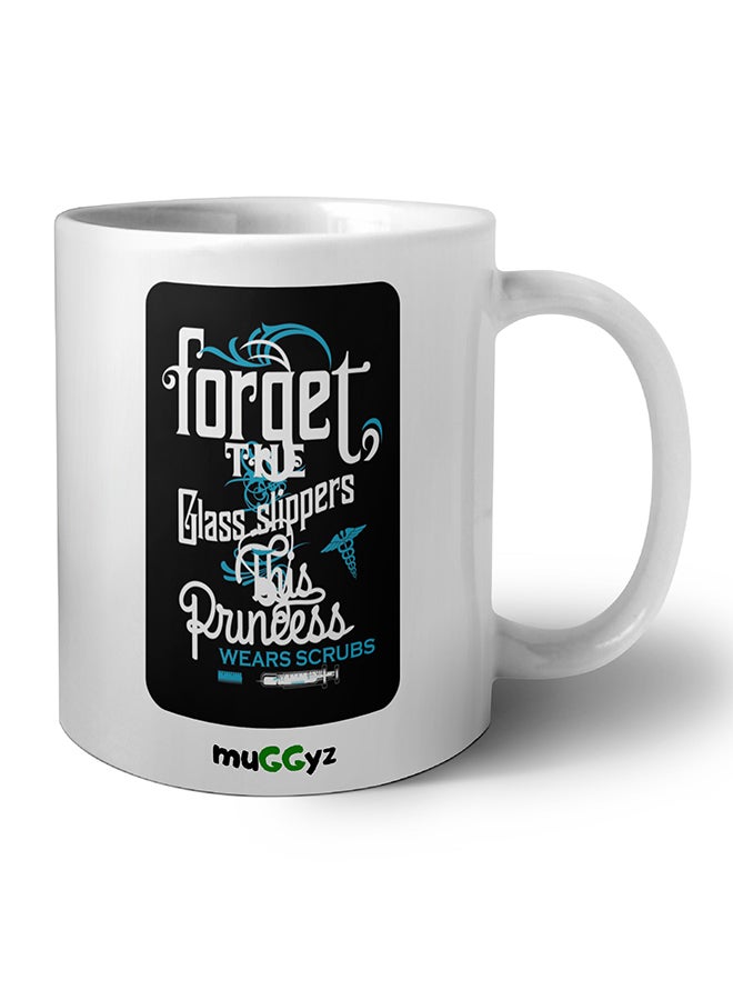 muGGyz Forget the Glass Slippers This Princess Printed Coffee Mug White/Black/Blue