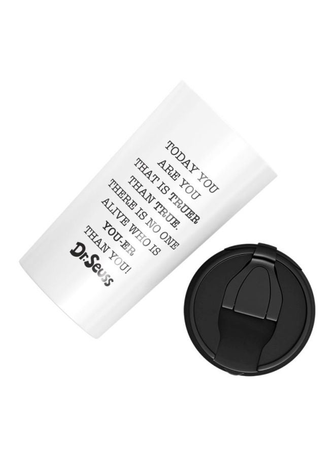 LOUD UNIVERSE True Quote Wisdom Dr Seuss Printed Stainless Steel Tumbler White/Black  - Image 3