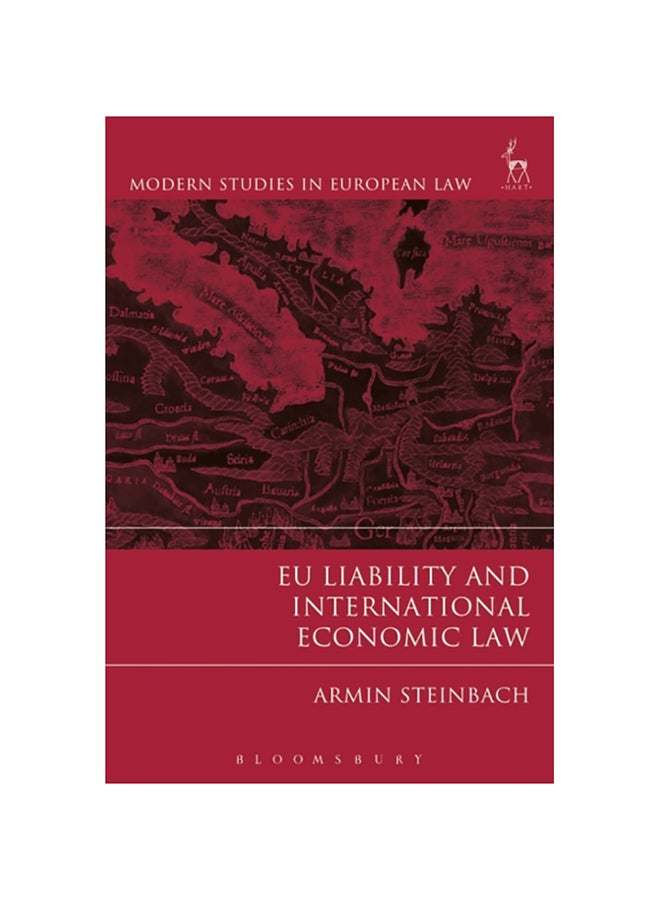 Eu Liability And International Economic Law hardcover english - 2017