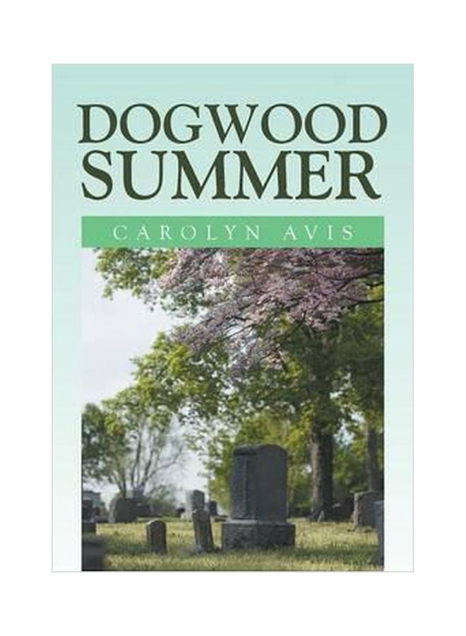 Dogwood Summer paperback english - 30 Oct 2015