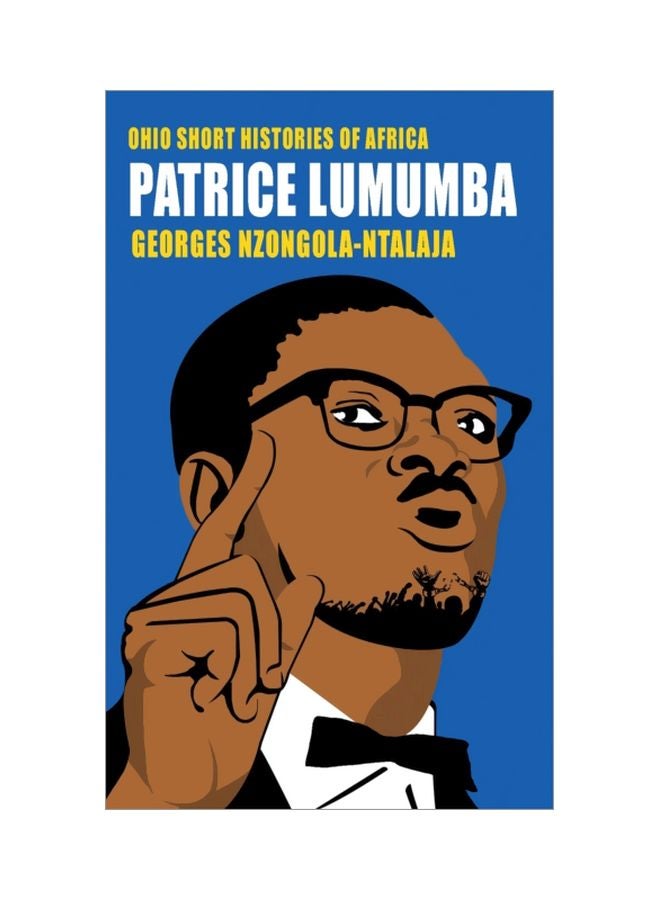 Ohio Short Histories Of Africa Patrice Lumumba paperback english - 04 Nov 2014 