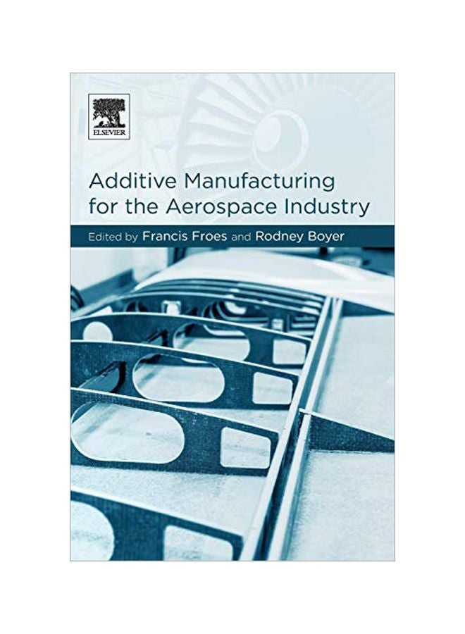 Additive Manufacturing For The Aerospace Industry paperback english - 19 Feb 2019 