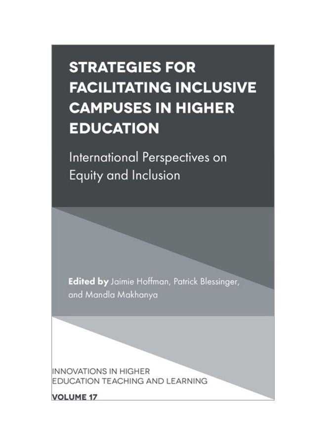 Strategies For Facilitating Inclusive Campuses In Higher Education: International Perspectives On Equity And Inclusion Hardcover English - 25 Jul 2019 