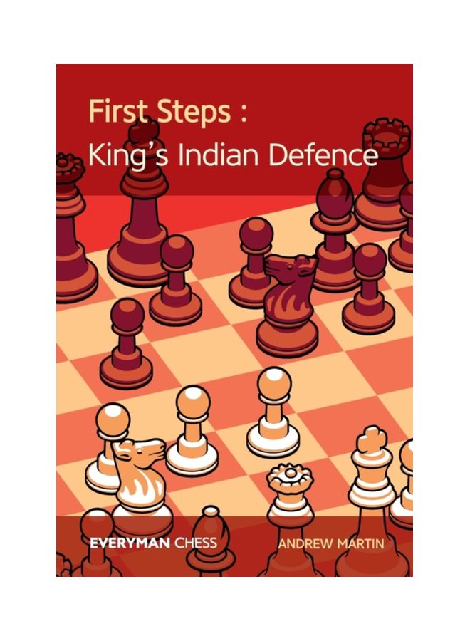 First Steps: The King's Indian Defence Paperback English by Andrew Martin - 43715 