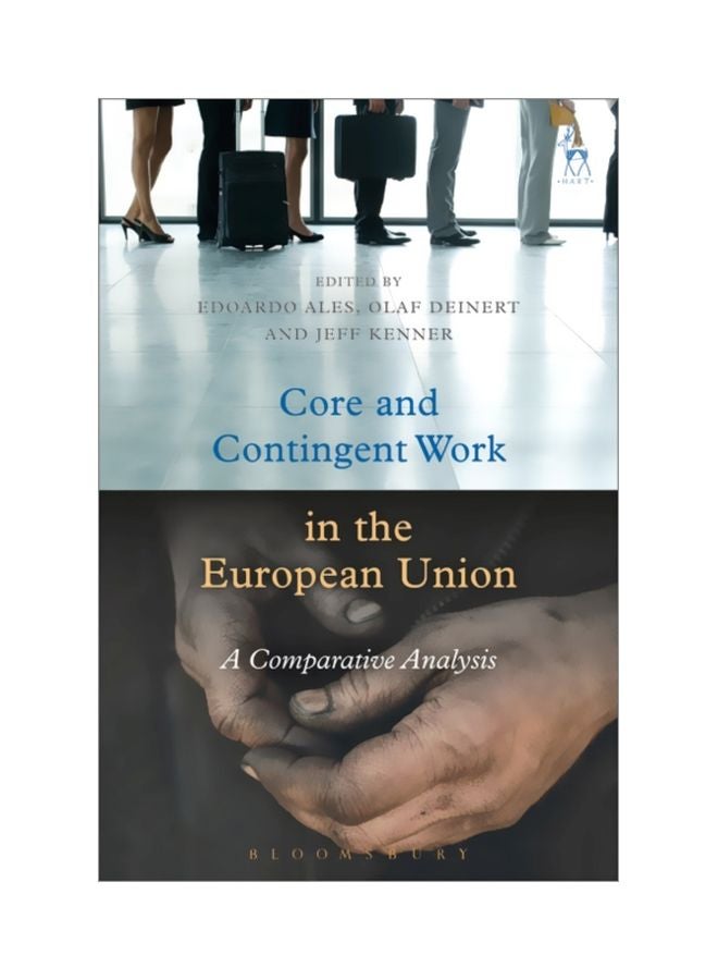 Core And Contingent Work In The European Union: A Comparative Analysis paperback english - 22-Aug-19 