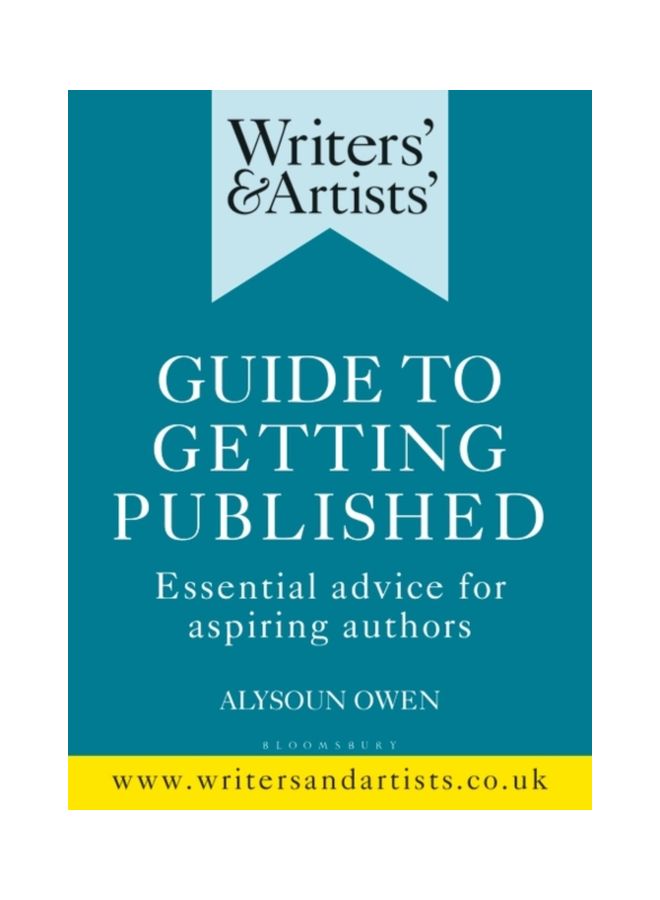 Writers' And Artists' Guide To Getting Published: Essential Advice For Aspiring Authors paperback english - 17 Dec 2019 