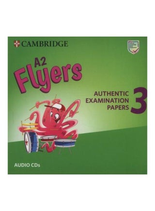 A2 Flyers : Authentic Examination Papers 3 audio_book english - 17 Jan 2019 - v1604299179/N41495943A_1