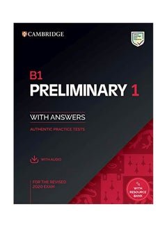 B1 Preliminary 1 For The Revised 2020 Exam Student's Book With Answers With Audio With Resource Bank: Authentic Practice Tests Hardcover English by Cambridge University Press - 43692