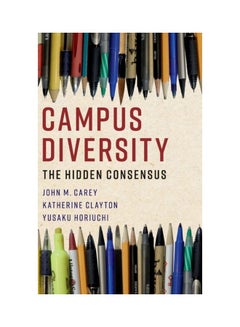 Campus Diversity: The Hidden Consensus hardcover english - 19 Dec 2019 