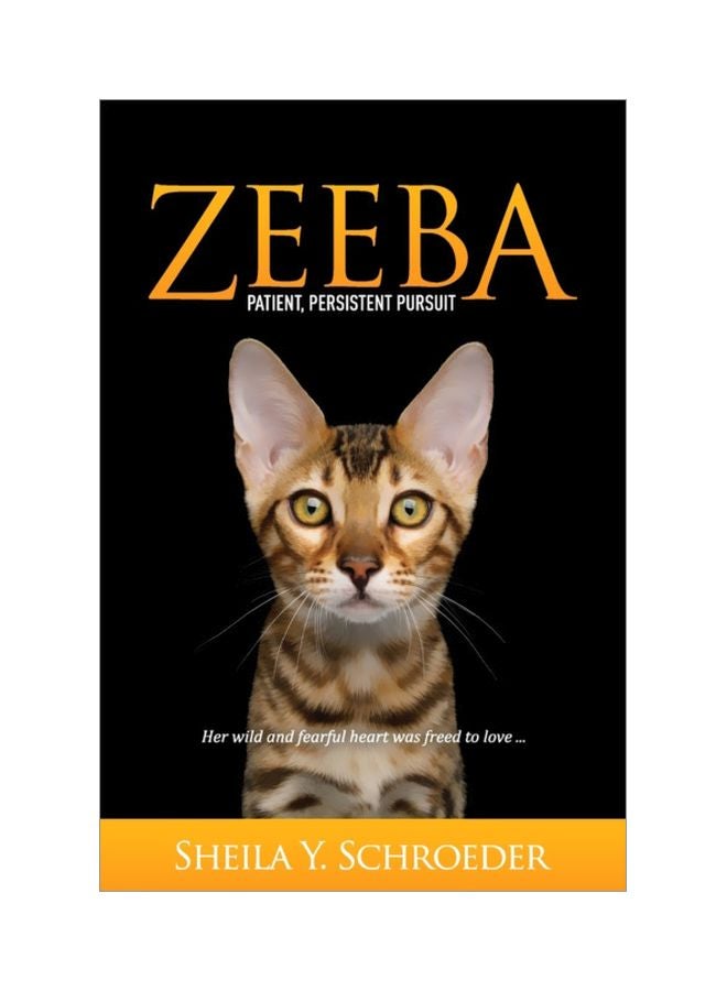 Zeeba: Patient, Persistent Pursuit paperback english - 12 Mar 2018 