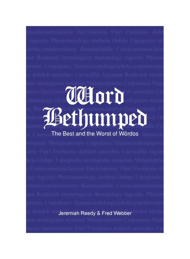 Word Bethumped : The Best And The Worst Of The Wordos paperback english - 18 Oct 2019 