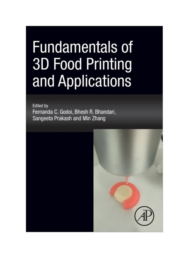Fundamentals Of 3D Food Printing And Applications Paperback English - 21 Nov 2018 