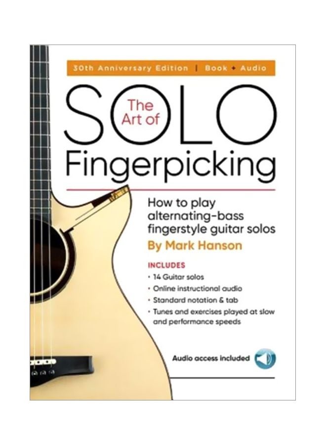 The Art Of Solo Fingerpicking: How To Play Alternating-Bass Fingerstyle Guitar Solos paperback english - 17 Dec 2018