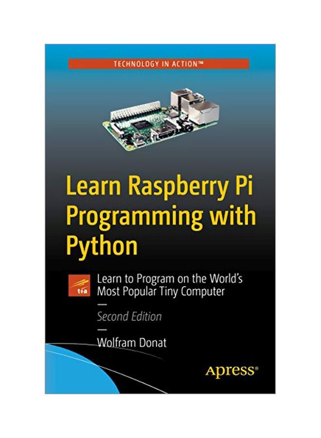 Learn Raspberry Pi Programming With Python paperback english - 20 Jul 2018 