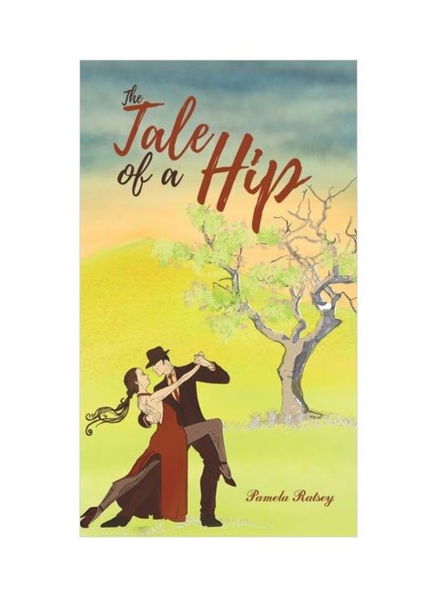 The Tale Of A Hip hardcover english - 31 Oct 2018