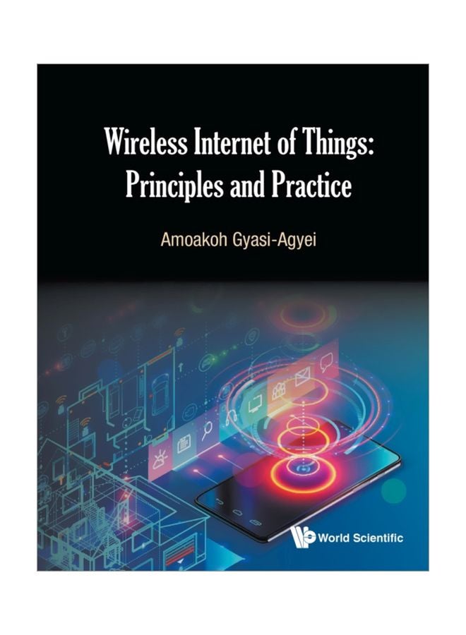Wireless Internet Of Things: Principles And Practice Paperback English by Amoakoh Gyasi-Agyei - 30 May 2020 