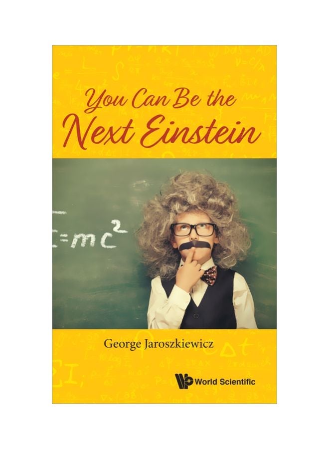 You Can Be the Next Einstein Hardcover English by George Jaroszkiewicz - 07 Mar 2020 