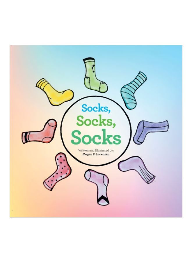 Socks, Socks, Socks Paperback English by Megan E Lorenzen - 16 Aug 2020 