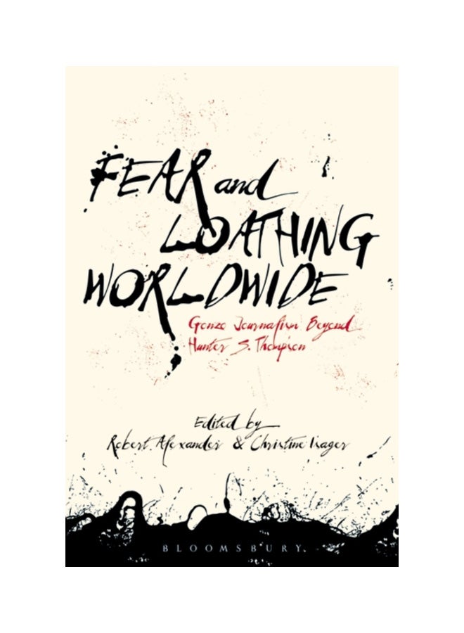 null - Fear And Loathing Worldwide: Gonzo Journalism Beyond Hunter S. Thompson Hardcover English - 43307 - Image 1