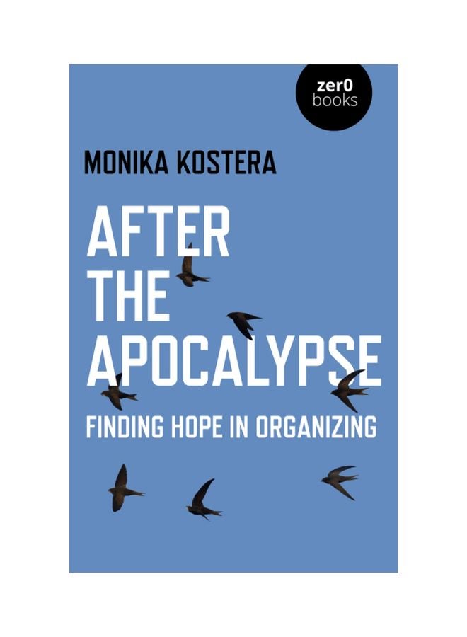 After The Apocalypse: Finding Hope In Organizing paperback english - 01 Oct 2020