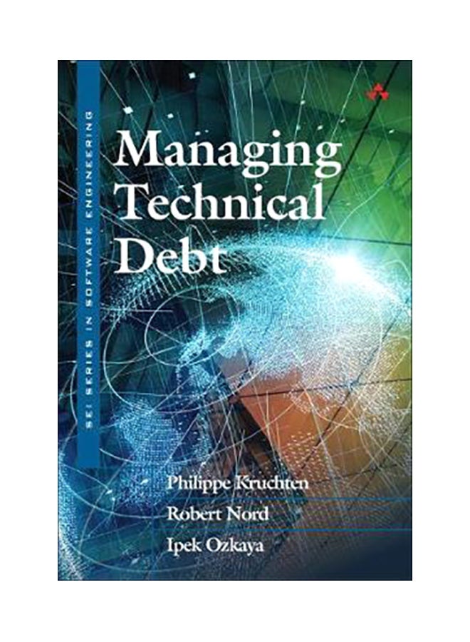 Managing Technical Debt Paperback English by Philippe Kruchten - 16 Jun 2019 