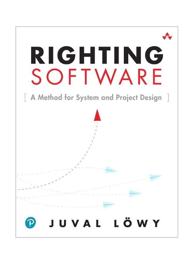 Righting Software: A Method For System And Project Design paperback english - 16 Dec 2019 