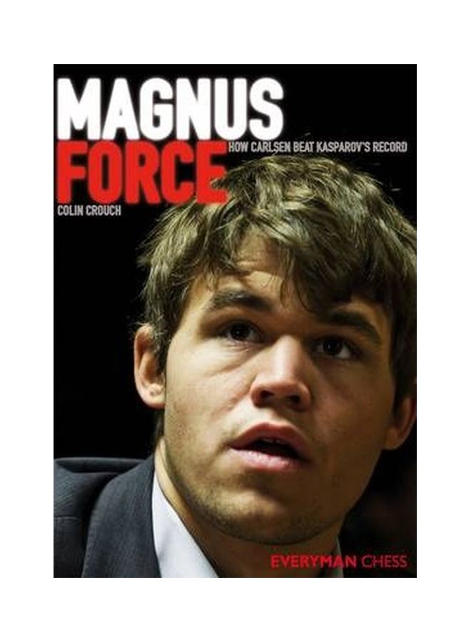 null - Magnus Force: How Carlsen Beat Kasparov's Record Paperback English by Colin Crouch - 41590 - Image 1