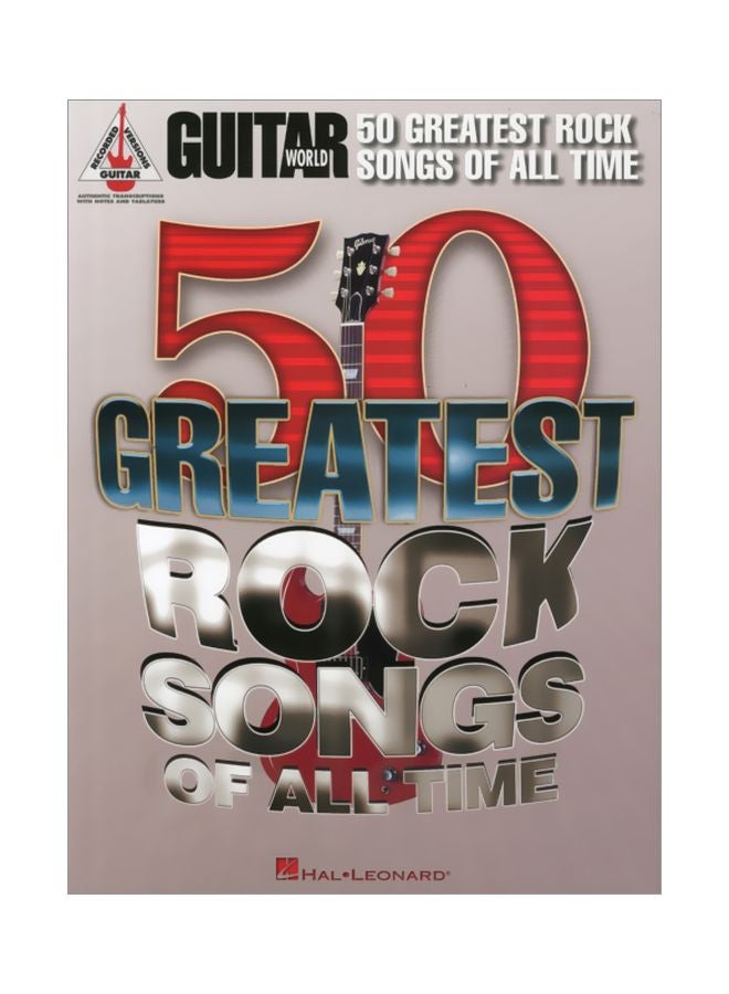 Guitar World 50 Greatest Rock Songs Of All Time paperback english - 01 Jan 2013