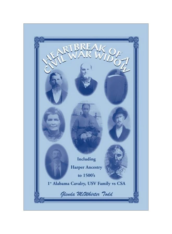 Heartbreak Of A Civil War Widow Paperback English by Glenda McWhirter Todd - 01 Oct 2013 