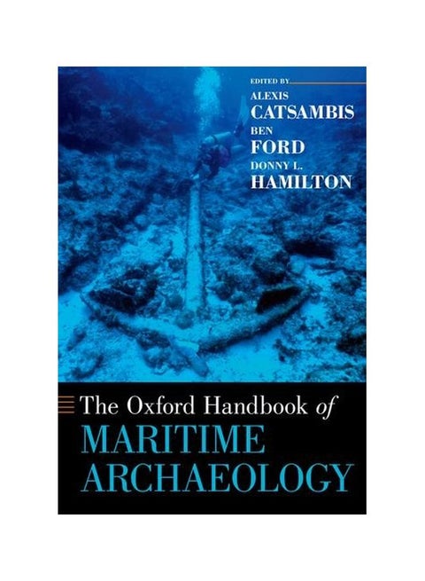 The Oxford Handbook Of Maritime Archaeology paperback english - 27 Feb 2014