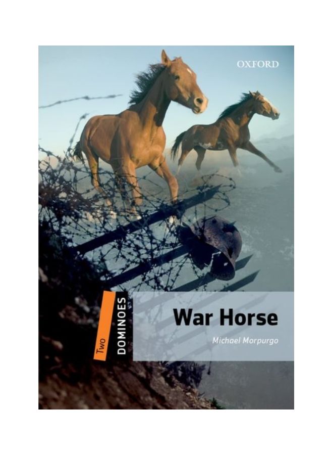 Two Dominoes: War Horse Paperback English by Michael Morpurgo M B E - 05 May 2013 