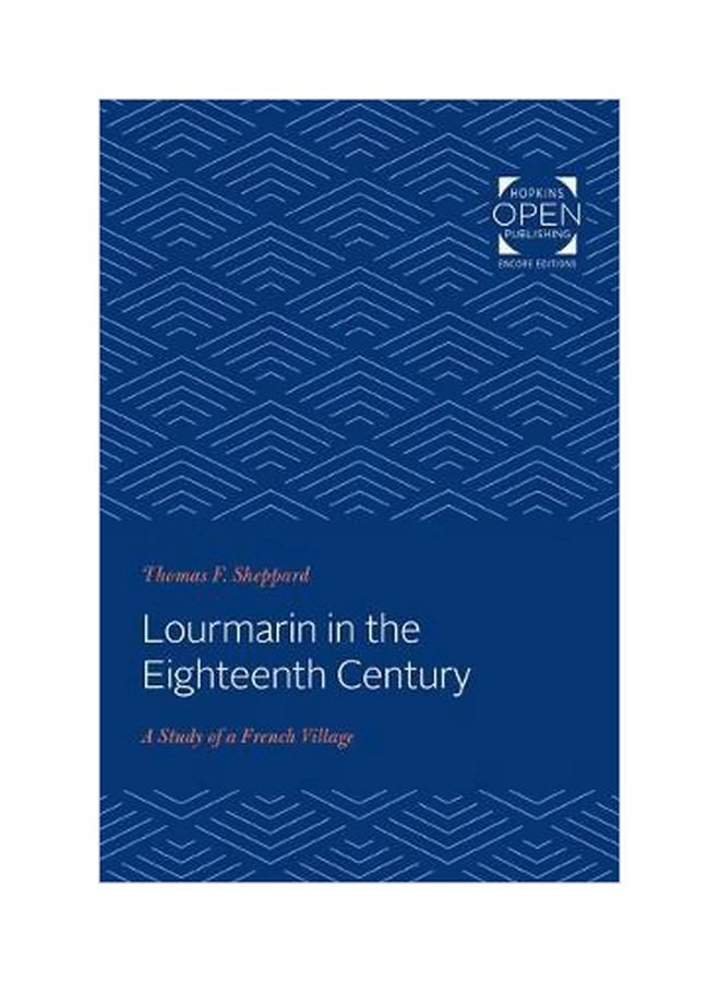 Lourmarin In The Eighteenth Century: A Study Of A French Village paperback english - 01 Dec 2019