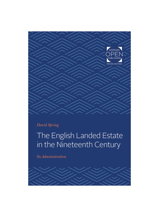 The English Landed Estate In The Nineteenth Century: Its Administration paperback english - 01 Dec 2019 