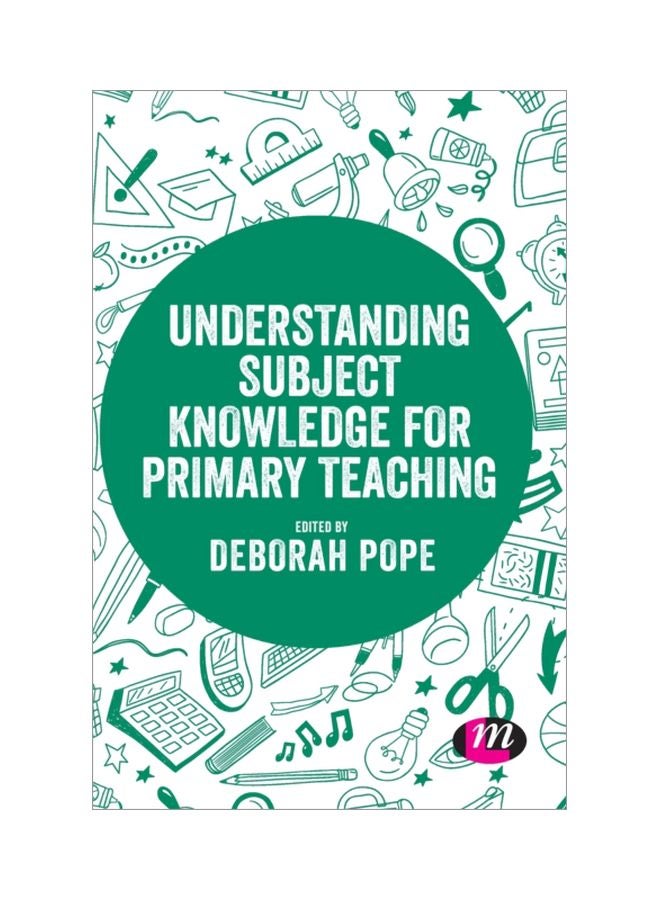 Understanding Subject Knowledge For Primary Teaching hardcover english - 18-Nov-19