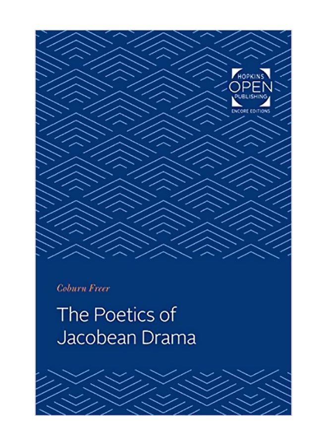 The Poetics Of Jacobean Drama paperback english - 1 Dec 2019