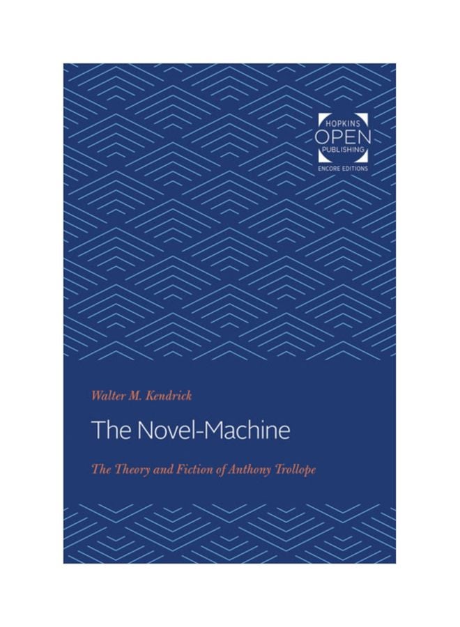 The Novel-Machine: The Theory And Fiction Of Anthony Trollope paperback english - 01 Dec 2019 