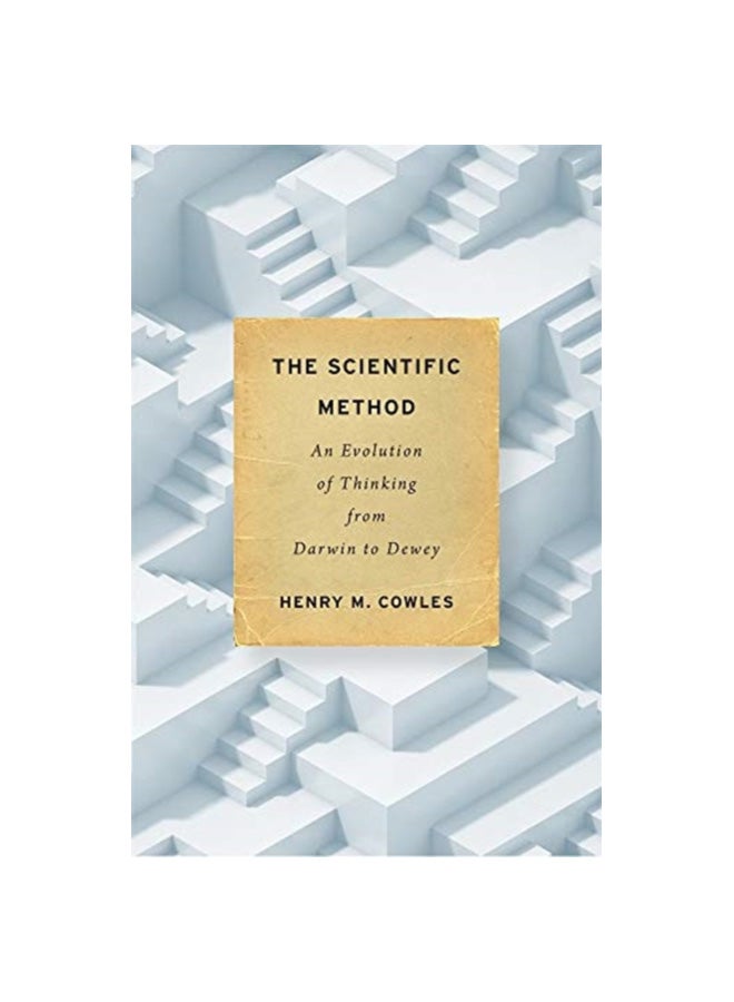 null - The Scientific Method: An Evolution Of Thinking From Darwin To Dewey hardcover english - 24 Apr 2020 - Image 1