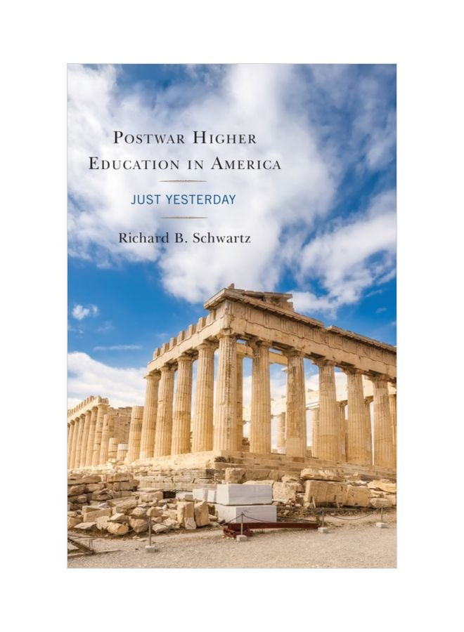 Postwar Higher Education In America: Just Yesterday paperback english - 4 Oct 2018 