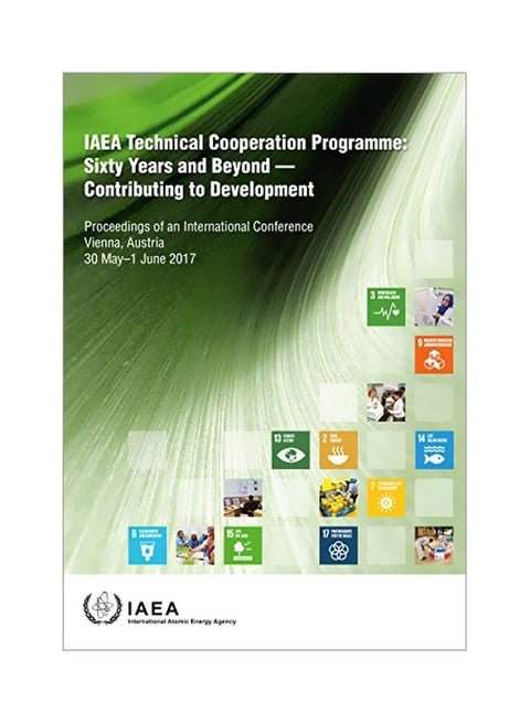 Iaea Technical Cooperation Programme Sixty Years And Beyond - Contributing To Development Paperback English by Richard Weight - 43281